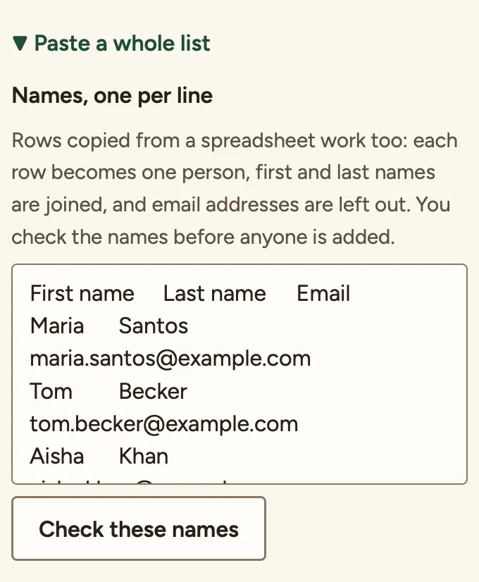 Paste a whole list, opened. Under Names, one per line, and a note that spreadsheet rows work too, the box holds rows copied from a spreadsheet: a header row, then first names, last names and email addresses. Below the box is the Check these names button.